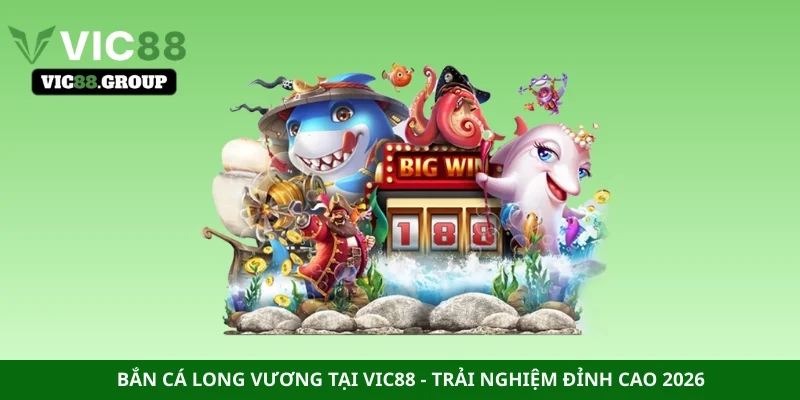 bắn cá long vương