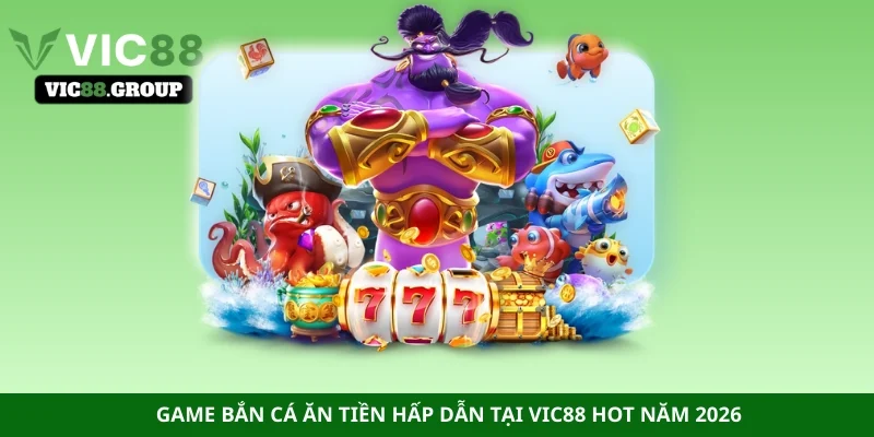 bắn cá máy xèng online