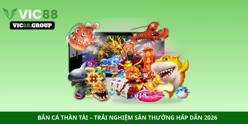 Bắn cá thần tài